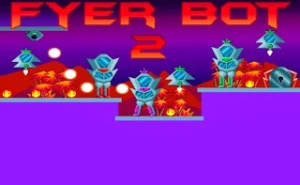 Fyer Bot 2 - Play Free Best arcade Online Game on JangoGames.com