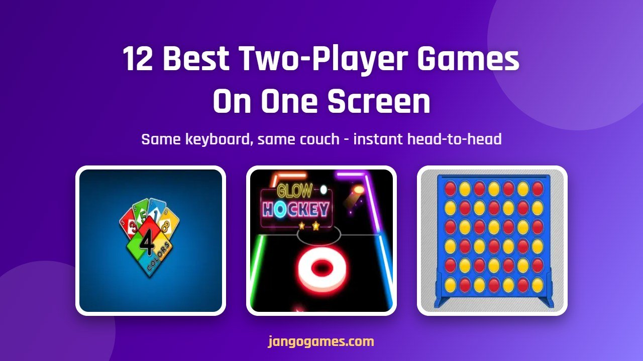 12 Best Two-Player Games to Play on One Screen