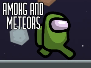 Among and meteors - Play Free Best Agility Online Game on JangoGames.com