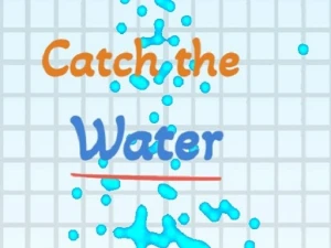 Catch the water - Play Free Best Arcade Online Game on JangoGames.com