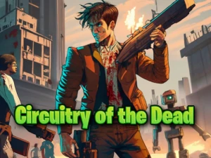 Circuitry of the Dead - Play Free Best Adventure Online Game on JangoGames.com