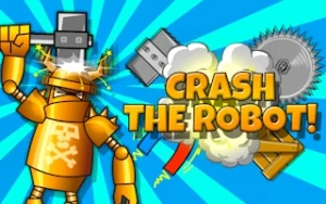 Crash the Robot! - Play Free Best robots Online Game on JangoGames.com