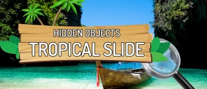 Hidden Objects Tropical Slide - Play Free Best Adventure Online Game on JangoGames.com