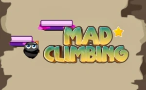 Mad Climbing - Play Free Best fun Online Game on JangoGames.com