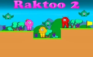 Raktoo 2 - Play Free Best adventure Online Game on JangoGames.com