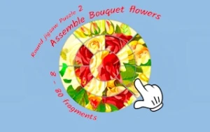 Round jigsaw Puzzle 2 - Assemble Bouquet flowers - Play Free Best puzzle Online Game on JangoGames.com