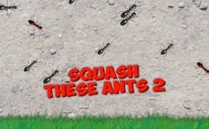 Squash These Ants 2 - Play Free Best action Online Game on JangoGames.com